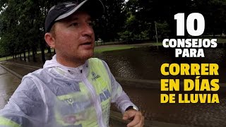 10 CONSEJOS PARA CORRER CON LLUVIA [upl. by Allanson504]