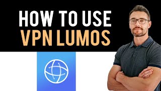 ✅ VPN Lumos  App Full Guide Full Guide [upl. by Salas]