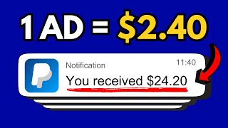 Get Paid 240 🤑 PER AD You Click [upl. by Hembree]