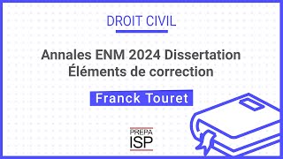 Annales ENM 2024  Droit civil dissertation [upl. by Sucramraj]