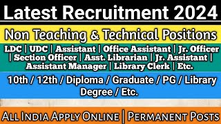 Latest Permanent Govt Jobs 2024  Non Teaching Staff  10th Pass vacancy  12th Pass Vacancy [upl. by Lombard260]