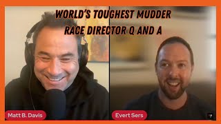 Worlds Toughest Mudder 2024  Race Director Evert Sers [upl. by Astrix]