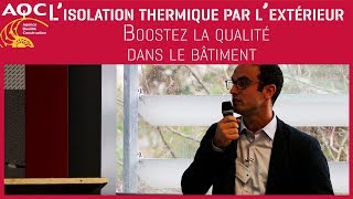 Lisolation thermique par lextérieur  Boostez la qualité dans le bâtiment [upl. by Eiramnwad]