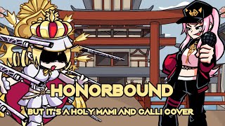 Magic girl vs The Holo Reaper Honorbound but its a Holy Mami and Calli cover [upl. by Laughry]