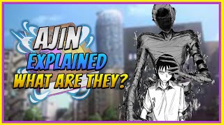 Ajin Explained DemiHuman Deep Dive [upl. by Eladnyl573]