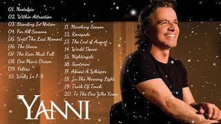 The Best Of YANNI  YANNI Greatest Hits Full Album 2021  Yanni Piano Playlist [upl. by Simah384]