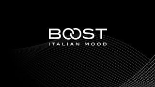 BOOST ITALIAN MOOD [upl. by Anilad]