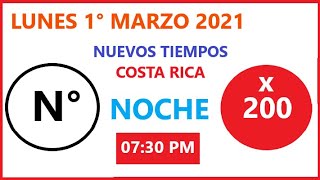 0730 PM RESULTADO SORTEO N TIEMPOS REVENTADOS DE COSTA RICA Y TRES MONAZOS DE HOY LUNES 01032021 [upl. by Notnilc962]