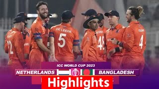 NED vs BAN World Cup 2023 Highlights Netherlands vs Bangladesh Full Match Highlights  Full Match H [upl. by Norej691]