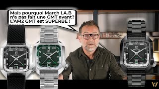 La 1ère GMT de March LAB AM2 GMT est arrivée la Revue de Pierre [upl. by Notnek771]