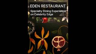 Indulging in the Unforgettable Tasting Menu at Eden  Celebrity Edge Cruise Ship shorts [upl. by Mackenzie]