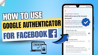 How to Use Google Authenticator App for Facebook 2024  Facebook Google Authenticator Setup ✅ [upl. by Merrielle]