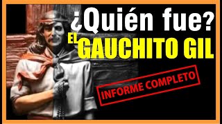 EL GAUCHITO GIL la verdadera historia ¿Quién fue [upl. by Eletnahc]