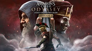 ASSASSINS CREED ODYSSEY  LEGACY OF THE FIRST BLADE  EPISODE 1 [upl. by Imoian]