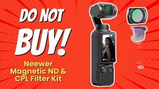 DONT BUY NEEWER MAGNETIC ND amp CPL FILTER KIT BEFORE WATCHING THIS 😱 9 REASONS [upl. by Bernj]