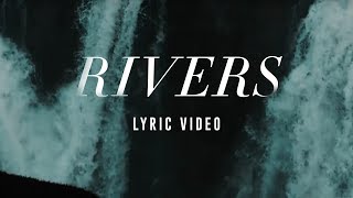 Rivers  Planetshakers Official Lyric Video [upl. by Nnylrefinnej]