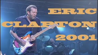 ERIC CLAPTON Live at Budokan Tokyo 2001 Full Concert [upl. by Inama]