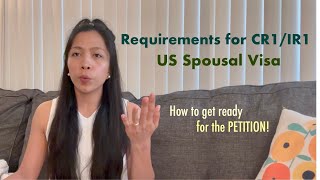 Requirements for CR1IR1 Visa  US Spousal Visa  Spouse of a US Citizen [upl. by Lleoj]