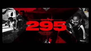 295 Official Audio Sidhu Moose Wala The Kidd Moosetape 480p [upl. by Airogerg]