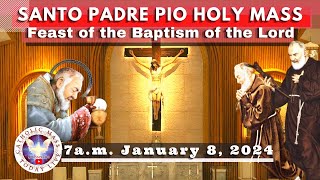 Catholic Mass Today Live at Santo Padre Pio National Shrine  Batangas 08 Jan 2024 7am [upl. by Nihsfa]