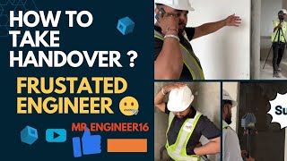 🤦Frustrated Engineer😔  How he suffers on site  Small Example of Handover works  MrEngineer16 [upl. by Anawed]