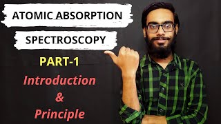 Atomic Absorption Spectroscopy in Hindi  Introduction amp Principle of AAS Easily Explained [upl. by Stacia106]