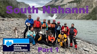 South Nahanni River Part 1 [upl. by Nairim345]