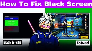 Free Fire Black Screen Problem Solved  StepbyStep Guide  Gringo XP V101  Easy Way🚀 [upl. by Elconin]