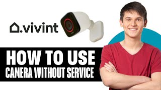 How To Use Vivint Camera Without Service [upl. by Aleekahs]