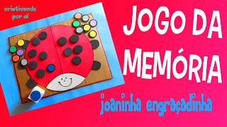 JOGO DA MEMÓRIA I JOANINHA DIVERTIDA🐞 I COM MOLDE DO DADO🎲 I ATIVIDADE PEDAGÓGICA [upl. by Birkle472]