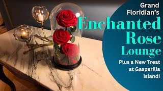 Enchanted Rose Lounge at the Grand Floridian plus a new treat at Gasparilla Island [upl. by Irrek]