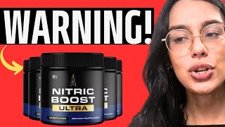 NITRIC BOOST ULTRA  ⛔🚨NEW ALERT🚨⛔  NITRIC BOOST ULTRA REVIEW  NITRIC BOOST ULTRA REVIEWS [upl. by Therine]