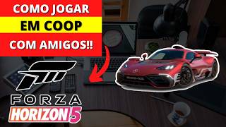 Como Jogar Forza Horizon 5 Com AMIGOS no PCXBOX [upl. by Souvaine]