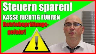 Steuern sparen Kasse Kassenbuch führen  Was ist einzel aufzuzeichnen   elektronische Kasse [upl. by Ezechiel]