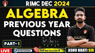 Algebra PYQ  RIMC Online Coaching  Maths Class  RIMC Online Classes  RIMC Dec 2024 [upl. by Aicila478]