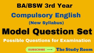 Model Question Set  BABSW 3rd Year Compulsory English [upl. by Ganley]