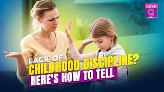 5 Signs Someone Was Never Disciplined As A Child  Love9 indiscipline parenting children [upl. by Treblih]