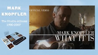 Mark Knopfler  What It Is Official Video [upl. by Aihsilef]