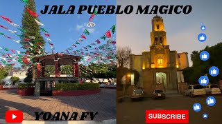 JALA PUEBLO MAGICO [upl. by Frankie728]