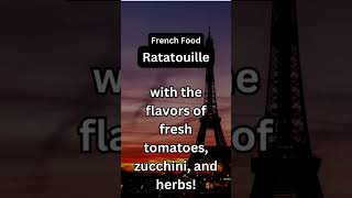 🇫🇷 French Food Flavors Cheese Ratatouille and Coq au Vin [upl. by Nosnej]