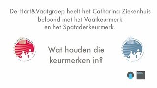 Vaatkeurmerken voor het Catharina Hart en Vaatcentrum [upl. by Mulford]