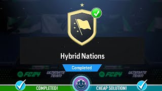 Hybrid Nations SBC Completed  Cheap Solution amp Tips  FC 24 [upl. by Idaline380]