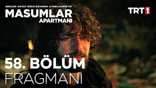 Masumlar Apartmanı 58 Bölüm Fragmanı [upl. by Ellehcsar]