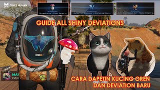 ONCE HUMAN  SHINY DEVIATIONS DETAIL [upl. by Annia]