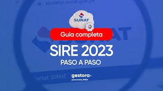 SIRE SUNAT 2023 Aprende a dominarlo [upl. by Merdith860]