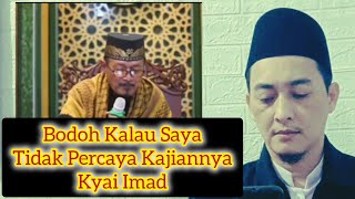 Bodoh Kalau Tidak Percaya Kajian KH Imaduddin Utsman ‼️habib nasab polemiknasab [upl. by Alison]