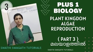 Part3plus1AlgaereproductionPlant kingdomBiologyBotany [upl. by Narih403]