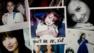 Demi Lovato  Youll Be OK Kid From the Original Documentary quotChild Starquot Lyric Video [upl. by Inohtna558]