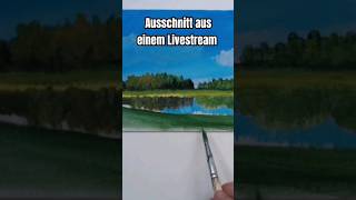 Landschaftsmalerei  Schritt für Schritt im Livestream malen lernen anfänger [upl. by Veejar66]