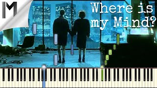 Where is my Mind  Pixies Maxence Cyrin version ORIGINAL Piano Tutorial MIDISynthesia [upl. by Nywloc]